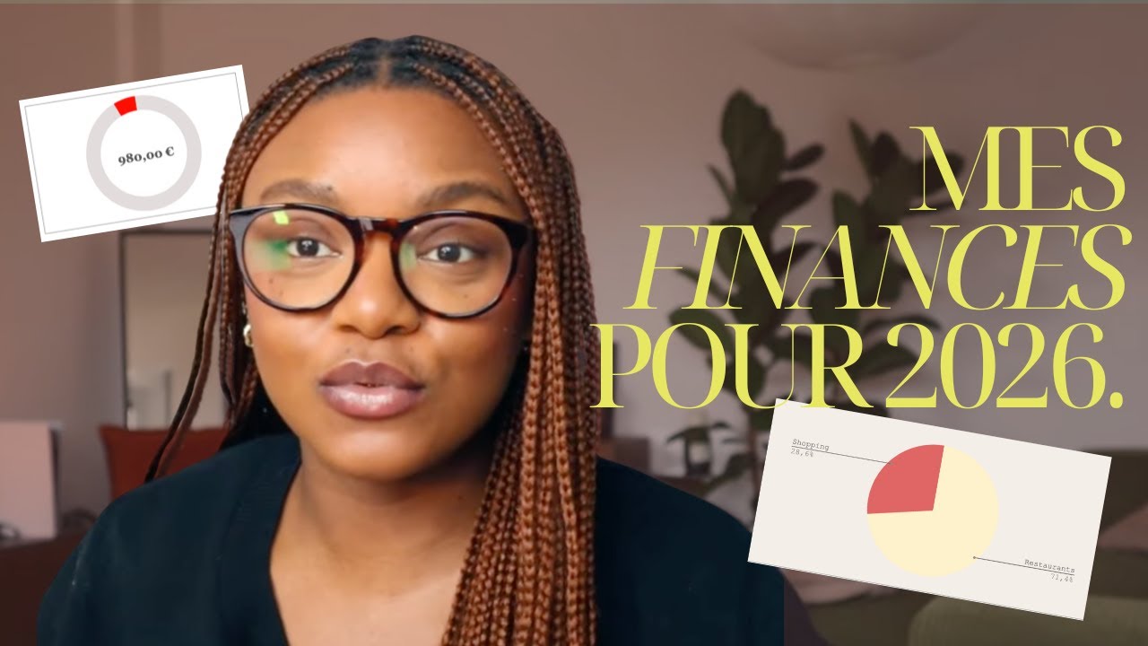 Comment je prépare mes finances pour 2026 (budget, objectifs et stratégie)