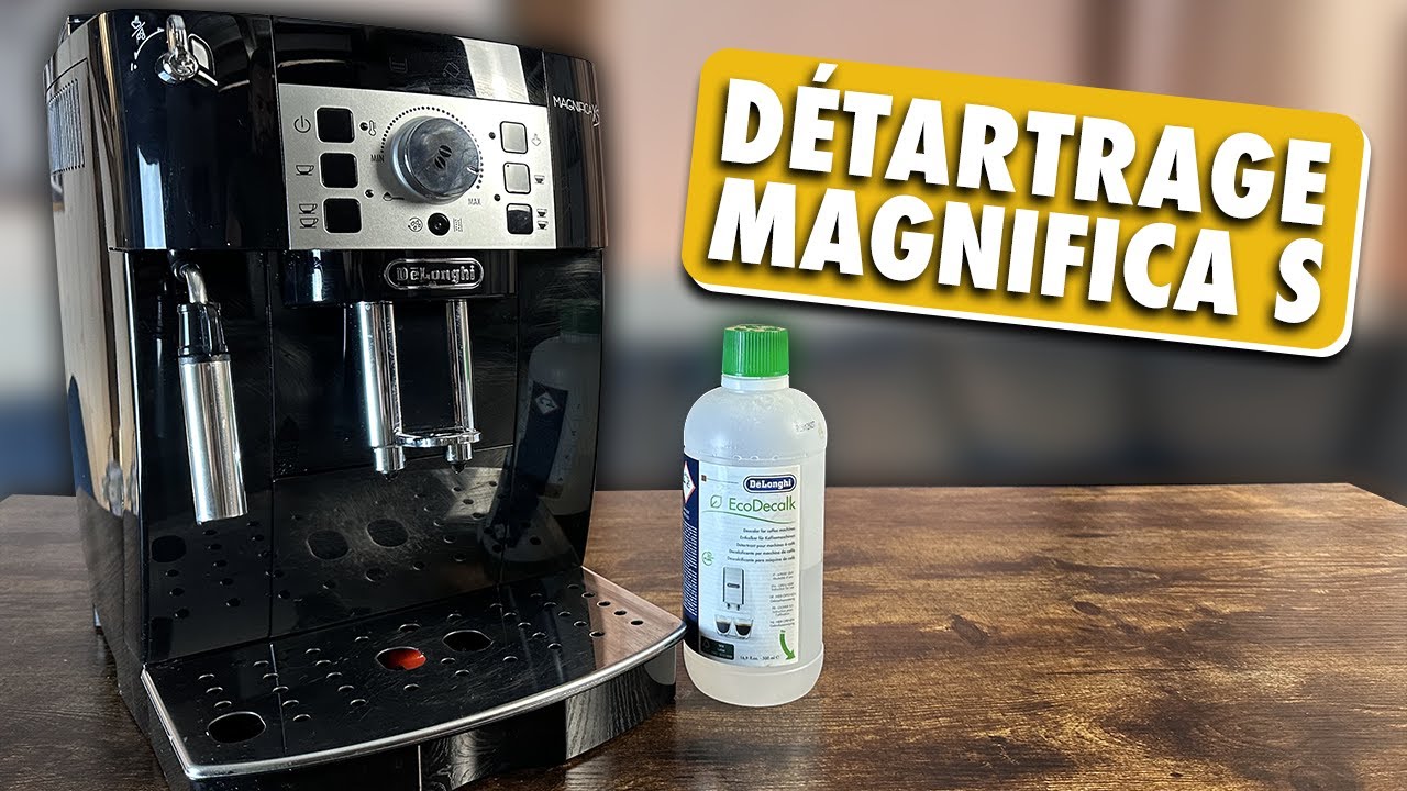 Comment détartrer la DELONGHI MAGNIFICA S ? Suivez le guide!