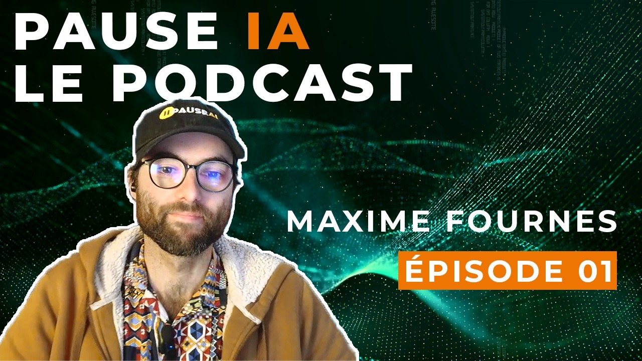 Parler à ChatGPT, c’est parler à un alien — Maxime Fournes | Pause IA Podcast, Ep.1