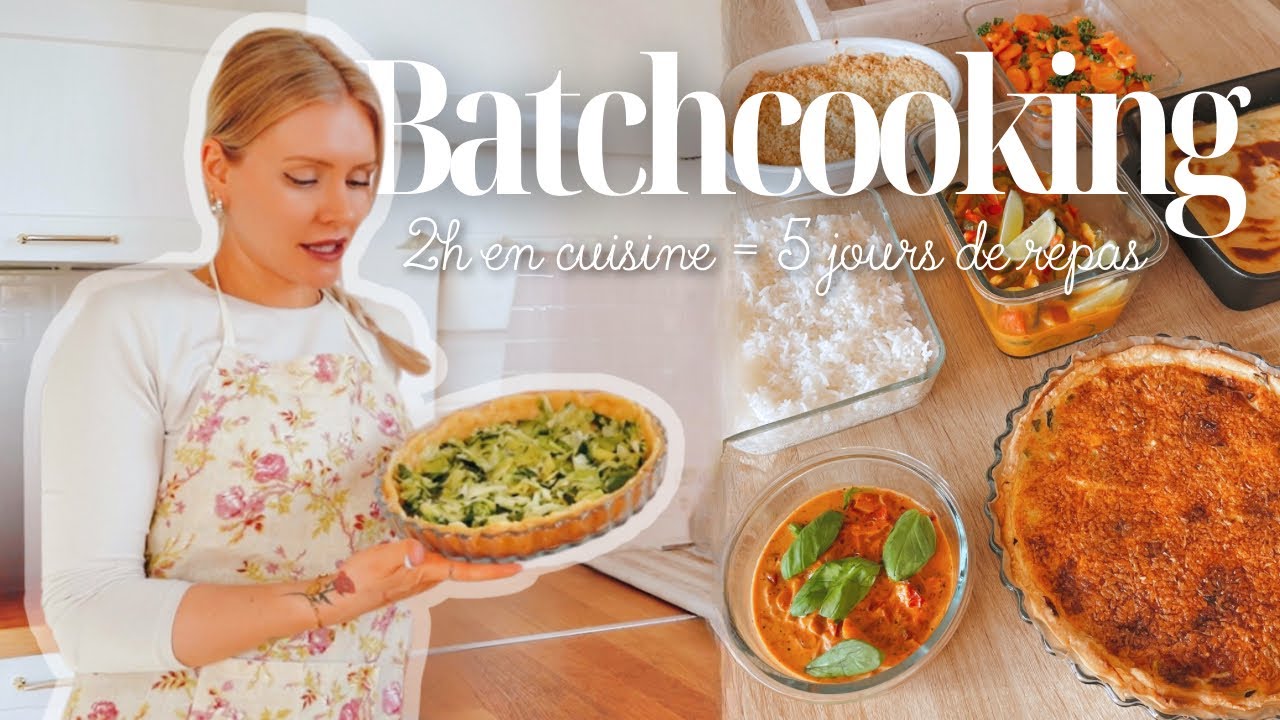 BATCHCOOKING : 2H EN CUISINE POUR 5 JOURS DE REPAS | Cuisiner pour toute la semaine • Meal Prep