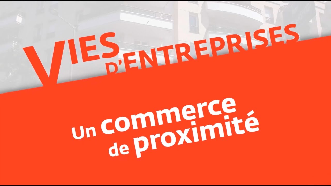 Vies d’entreprises (1) : un commerce de proximité