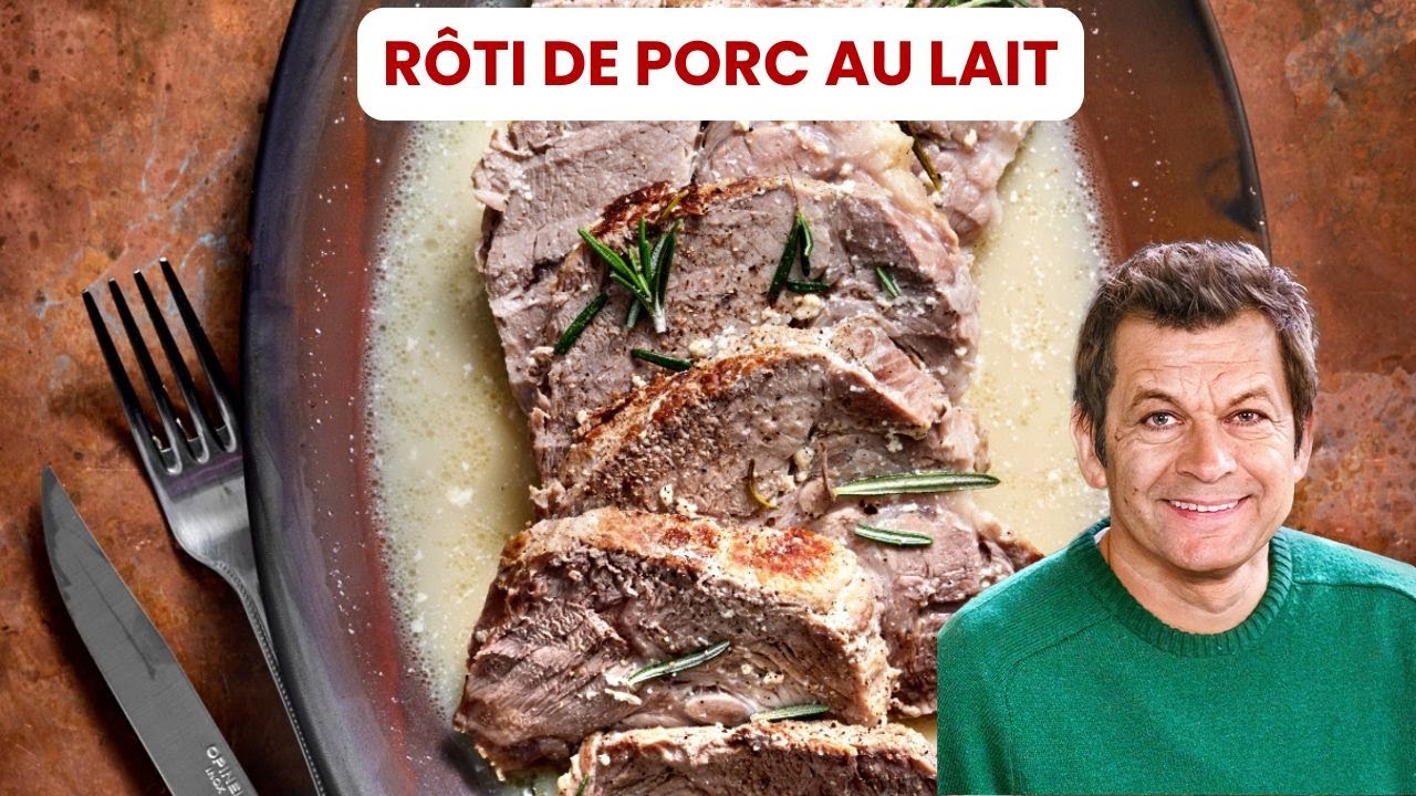 RÔTI DE PORC AU LAIT de Laurent Mariotte